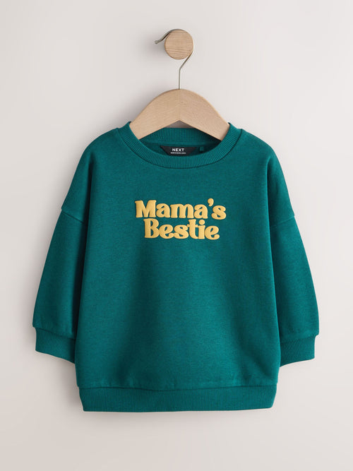 Green Mama's Bestie Printed Crew Neck Sweat Top (3mths-7yrs)