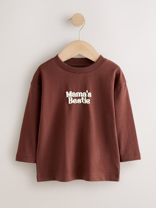 Chocolate Brown Mama's Bestie Slogan Long Sleeve Small Graphic Printed T-Shirt (3mths-7yrs)